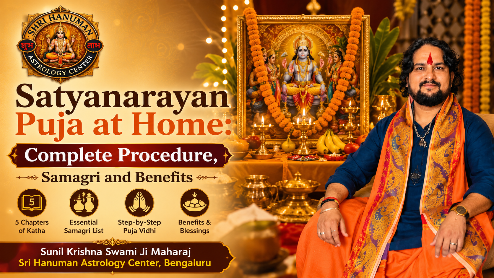 Satyanarayan Puja at Home: Complete Procedure, Samagri and Benefits